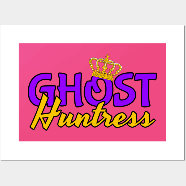 Ghost Huntress Wall Art by Dead Is Not The End